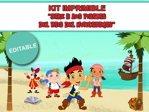 Kit Imprimible Editable Jake Y Los Piratas Golosinas Sticker