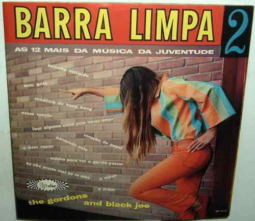 The Gordons & Black Joe Barra Limpa 2 Vinilo Brasilero