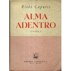 Alma Adentro Caputto Riobó Dedicado 1959 Castellví