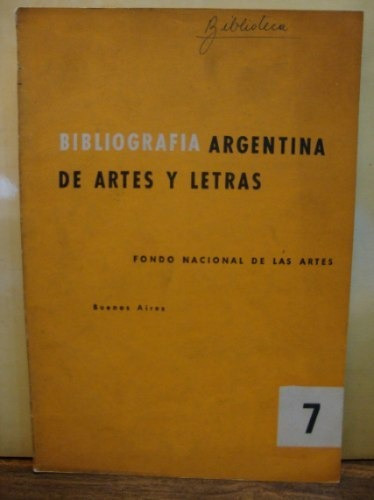 Bibliografía Argentina De Artes Y Letras 7