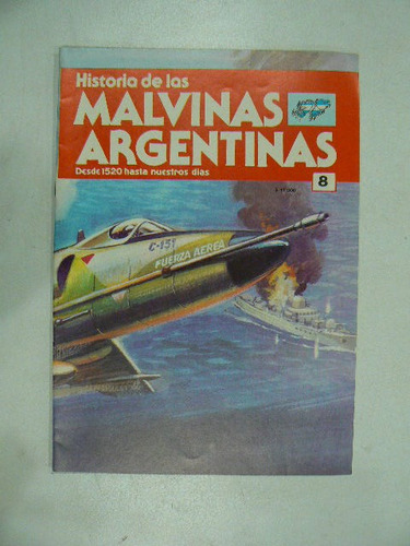 Revista Historia  Malvinas Argentinas Num 08 En La Plata +