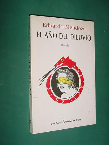 Libro Antiguo El Año Del Diluvio Seix Barral Mendoza Lotes