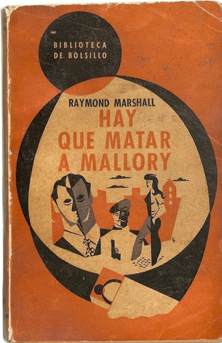 Hay Que Matar A Mallory - Raymond Marshall - Hachette