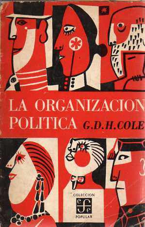 La Organizacion Politica - G. D. H. Cole