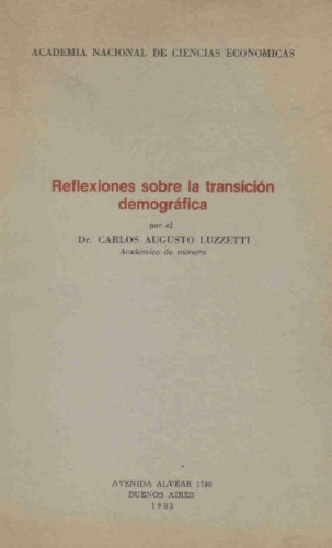 Reflexiones Sobre La Transicion Demografica - Luzzetti