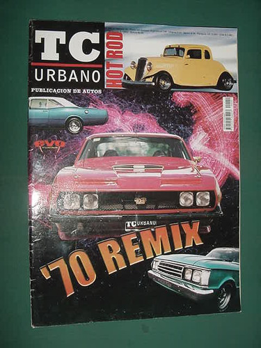 Revista Tc Urbano 29 Autos Hot Rod Remix Coches Años 70