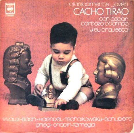 Cacho Tirao - Clasicamente Joven - Lp Año 1971 - Guitarra