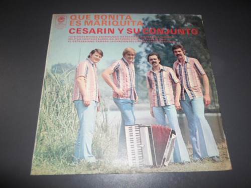 Cesarin Y Su Conjunto - Que Bonita Es Mariquita * Vinilo