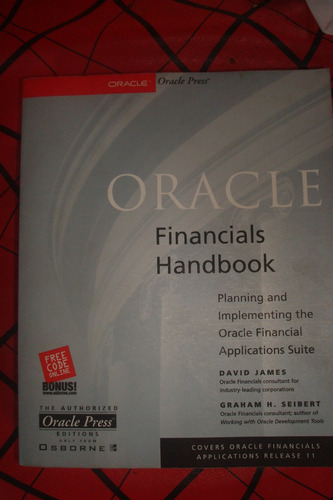 Oracle Financials Handbook, David James- Graham Seibert