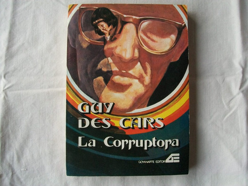 Guy Des Cars - La Corruptora