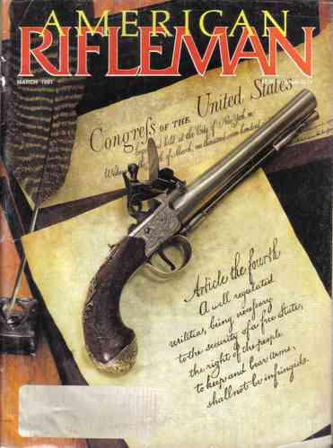 American Rifleman - March 1991