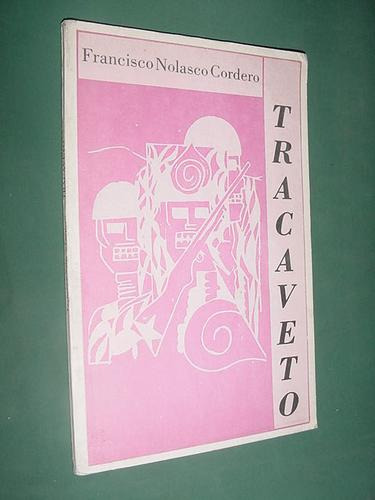 Libros Tracaveto Nolasco Cordero Taller Santo Domingo 1979