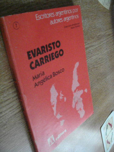 Evaristo Carriego Maria Angelica Bosco