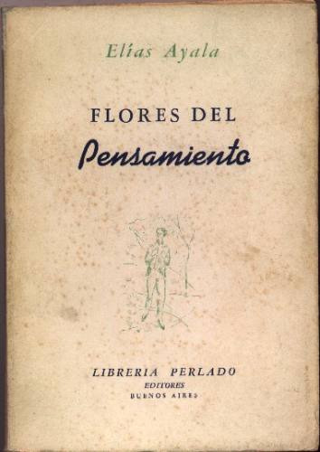 Flores Del Pensamiento. E. Ayala (educación, Espiritualidad)