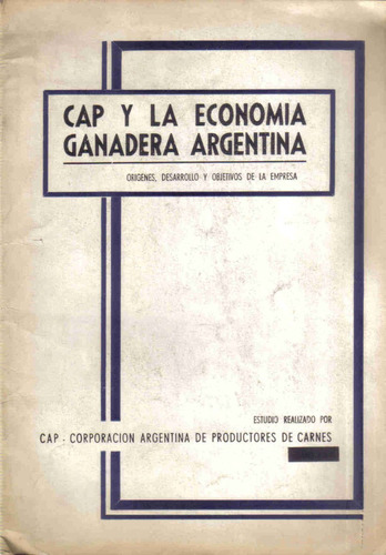 Cap Y La Economia Ganadera Argentina