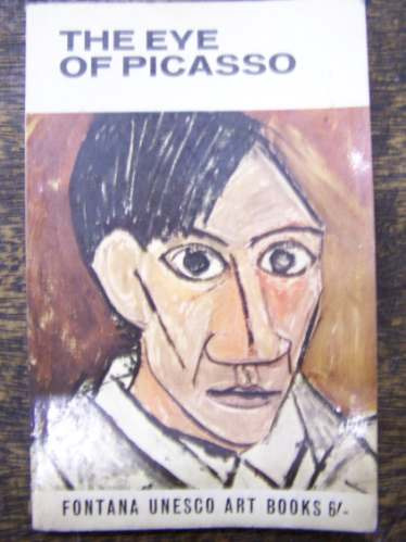 The Eye Of Picasso * Roland Penrose * Texto En Ingles !!!!