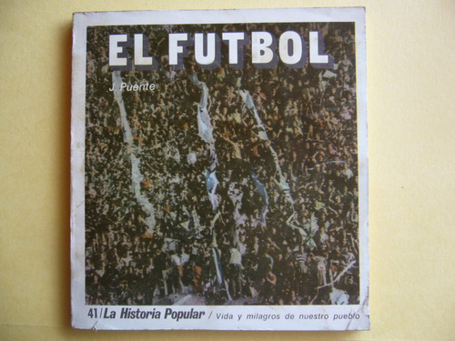 El Fútbol / José Puente / Ceal