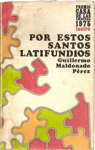 Por Estos Santos Latifundios - Guillermo Maldonado Perez