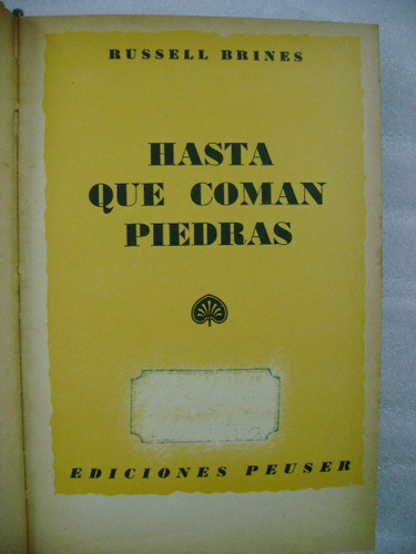 Hasta Que Coman Piedras Russell Brines Tapas Duras