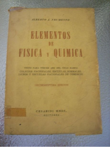 Elementos De Fisica Y Quimica, Por Alberto Frumento