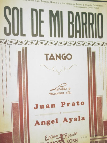 Partitura Tango Sol De Mi Barrio Juan Prato Angel Ayala Korn