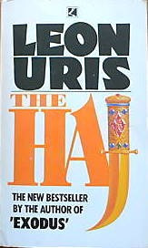 The Haj                                            Leon Uris