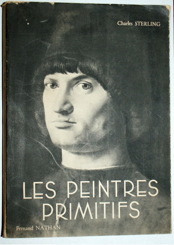 Les Peintres Primitifs Charles Sterling Fernand Nathan