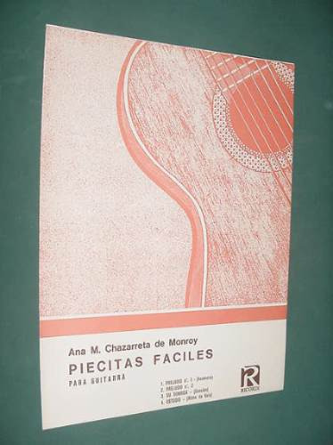 Partitura Guitarra Piecitas Faciles Chazarreta Monroy Ricord