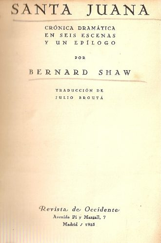 Santa Juana - Bernard Shaw - 1925