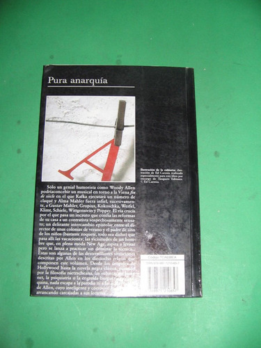 Pura Anarquia Woody Allen Tusquets $ 830