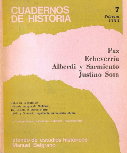 Cuadernos De La Historia 7 Paz Echeverria Alberdi Sarmiento