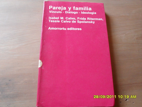 Calvo. Riterman. Calvo De Spolansky. Pareja Y Familia