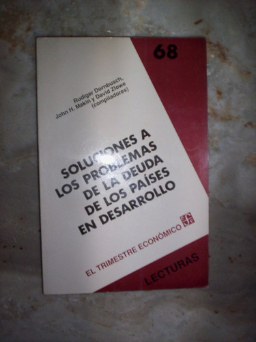 Soluciones A Los Problemas De La Deuda De Los Paises