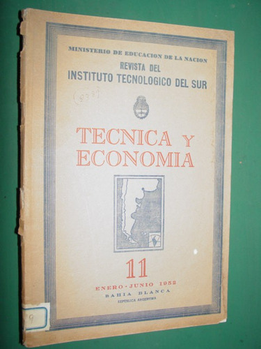 Revista Instituto Tecnologico Sur Bahia Blanca 1952 Nro 11