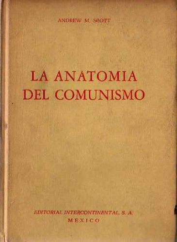 Andrew Scott - La Anatomia Del Comunismo