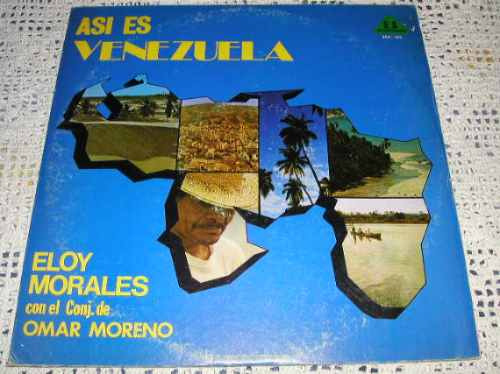 Eloy Morales / Asi Es Venezuela - Lp De Vinilo