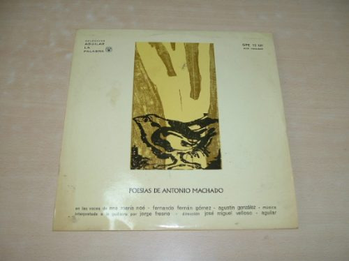 Antonio Machado Ana Maria Noe Agustin Gonzalez Vinilo Argent