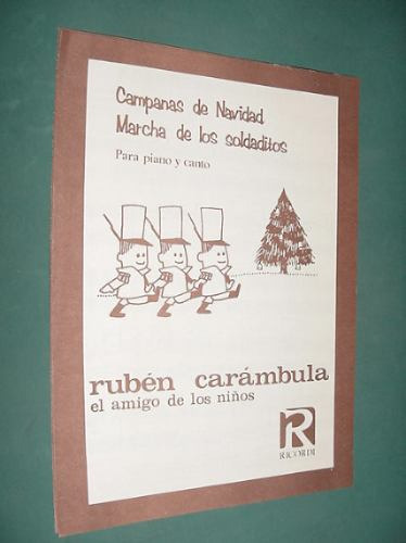 Partitura Infantil Ruben Carambula Marcha Soldaditos Campana