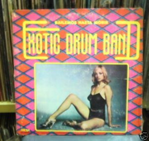 Exotic Drum Band Bailemos Hasta Morir Vinilo Argentino