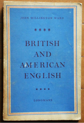 Libro En Inglés: British And American English / John M. Ward