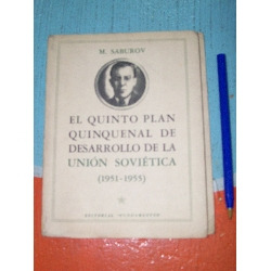 Quinto Plan Quinquenal Union Sovietica (1951/52) Saburov