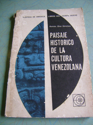 Libro De Historia De Paisaje Historico Cultura Venezolana