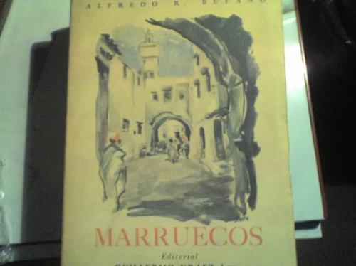 Alfredo R Bufano - Marruecos - Primera Edición