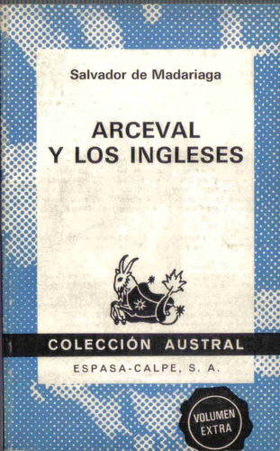 Arceval Y Los Ingleses - Madariaga - Espasa Calpe