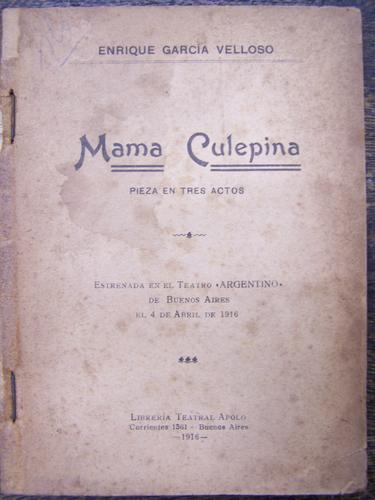 Mama Culepina * Enrique Garcia Velloso * Apolo 1916