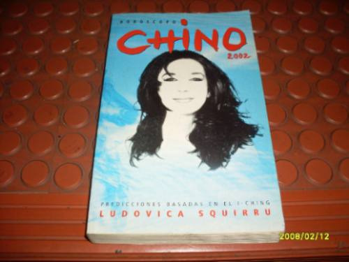 Libro: Horoscopo Chino 2002 Autora: Ludovica Squirru