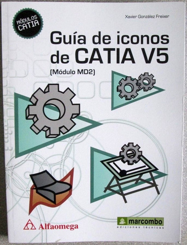 Guía De Iconos De Catia V5 Modulo Md2 - Alfaomega