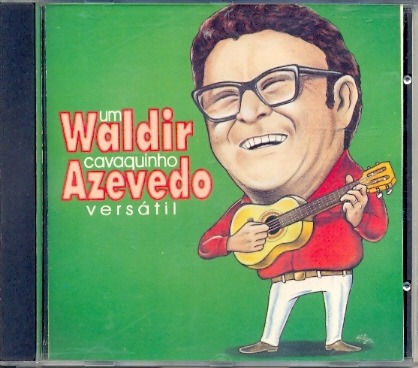 Cd Waldir Azevedo - Um Cavaquinho Versátil - 1958~1982