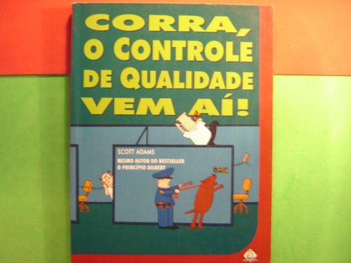 Cx A B 29  Ediouro Corra , O Controle De Qualidade Vem Ai!