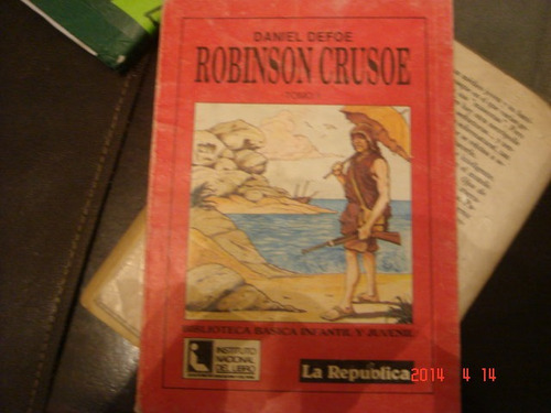 Robinson Crusoe De Daniel Defoe